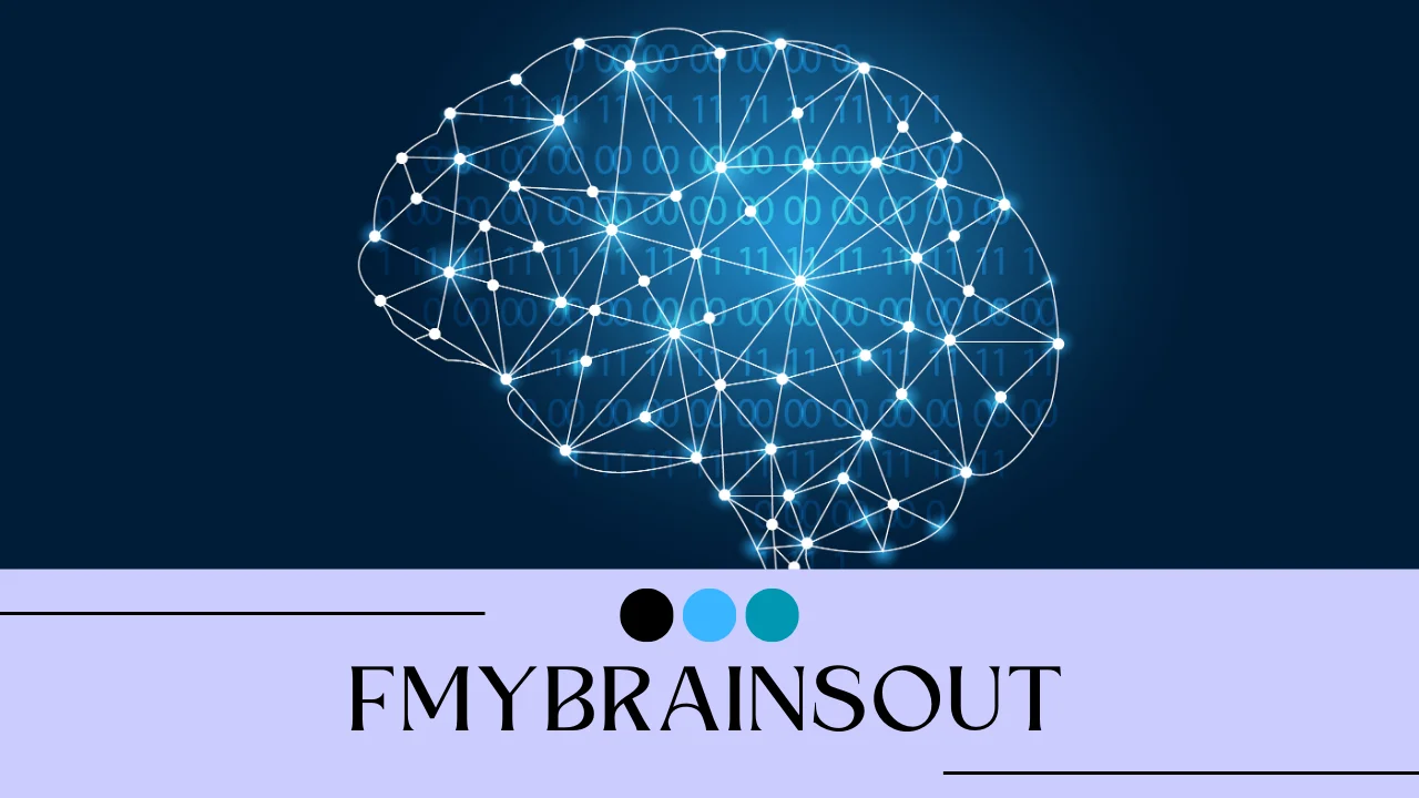 FmyBrainsOut