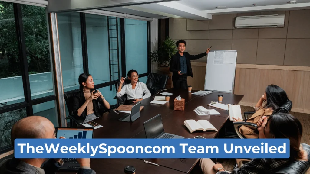 TheWeeklySpooncom Team Unveiled