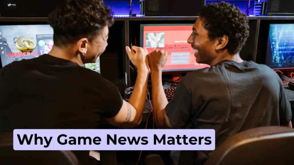Why Game News Matters